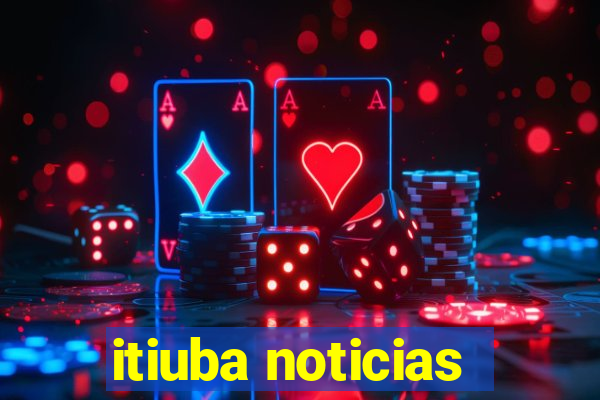 itiuba noticias